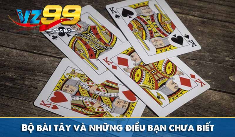 Bộ bài tây và những điều bạn chưa biết