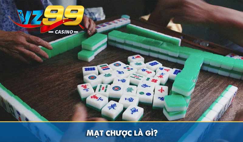 Mạt chược là gì?