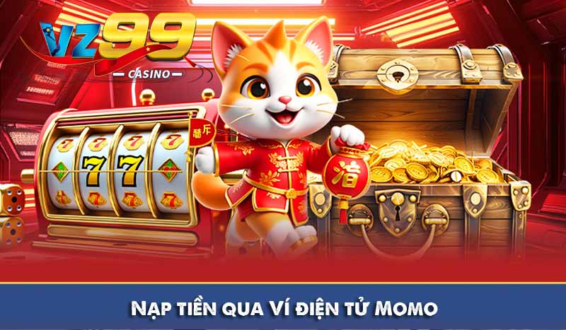 Nạp tiền qua Ví điện tử Momo